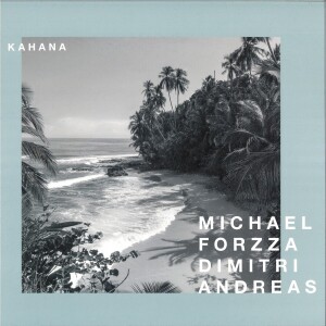 Michael Forzza & Andreas Dimitri - Kahana
