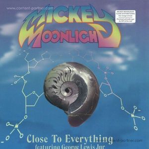 Mickey Moonlight - Close To Everything Ep