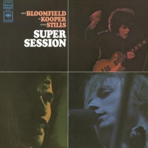 Mike Bloomfield and Al Kooper - Super Session