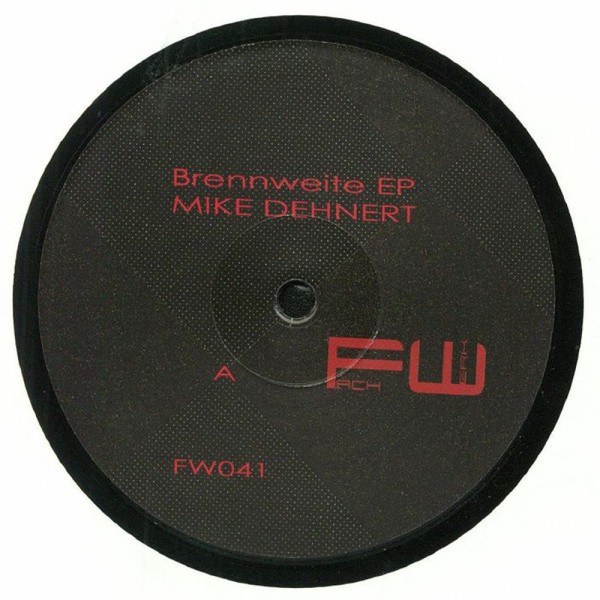Mike Dehnert - Brennweite EP