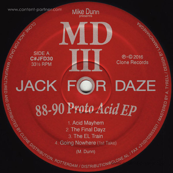 Mike Dunn Presents Mdiii - 88-90 Proto Acid EP