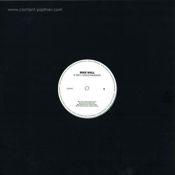 Mike Wall - If Only I Could / Inkognito (Back)