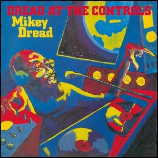Mikey Dread - Dread At The Controls (Ltd. Orange Vinyl)