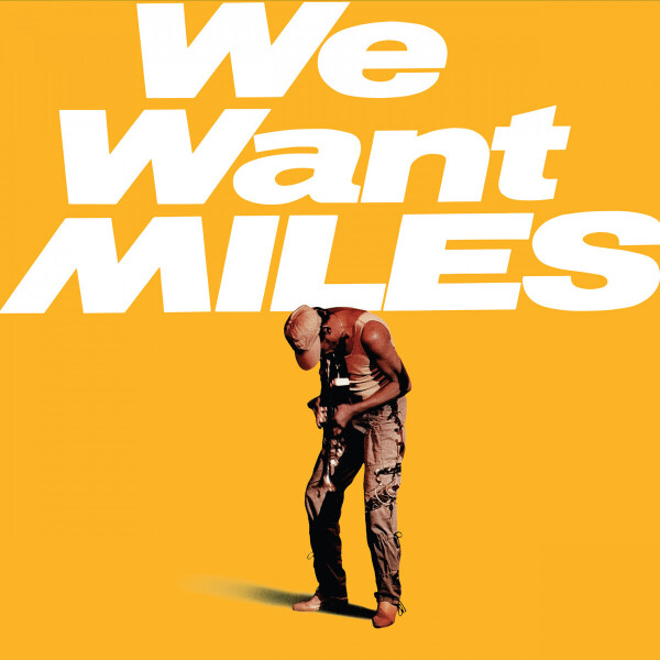 Miles Davis - We Want Miles (Yellow Vinyl)