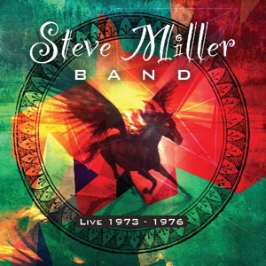 Miller,Steve Band - Live 1973-1976