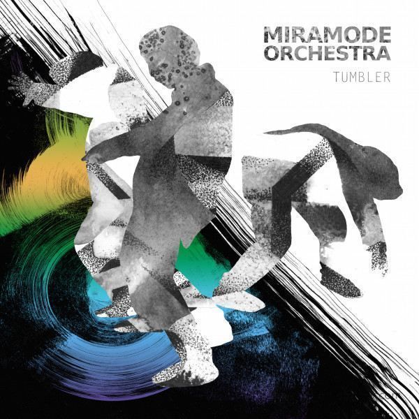 Miramode Orchestra - Tumbler (180g LP+MP3)