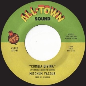Mitchum Yacoub - Cumbia Divina (7" Vinyl)