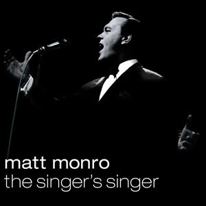 Monro,Matt - Matt Monro-The Singer's Singer