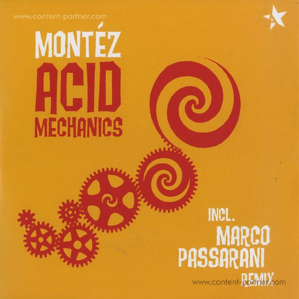 Montez - Acid Mechanics (Marco Passarani rmx)