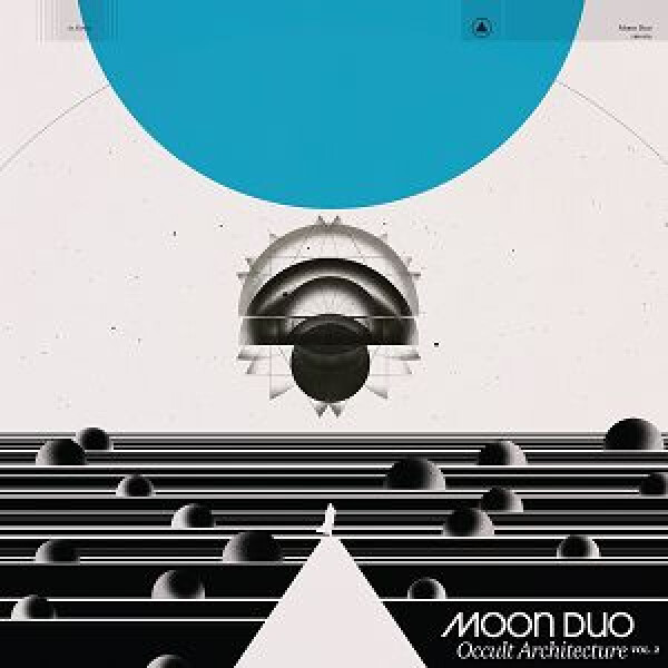 Moon Duo - .. Architecture Vol. 2 /Sky Blue Vinyl
