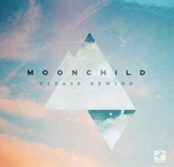 Moonchild - Please Rewind (LP+MP3)
