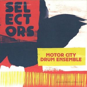 Motor City Drum Ensemble - Selectors 001 LP