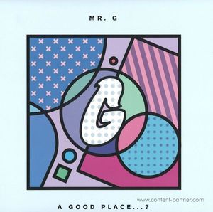 Mr. G - A good place...