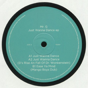 Mr. G - Just Wanna Dance EP