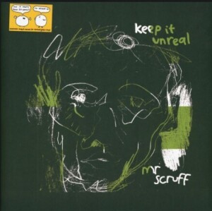 Mr. Scruff - Keep It Unreal (20th Anniversary Green 2LP+Poster)