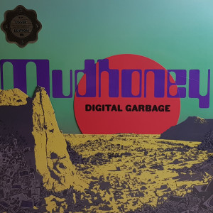 Mudhoney - Digital Garbage (Ltd. Blue Vinyl Loser Edition)