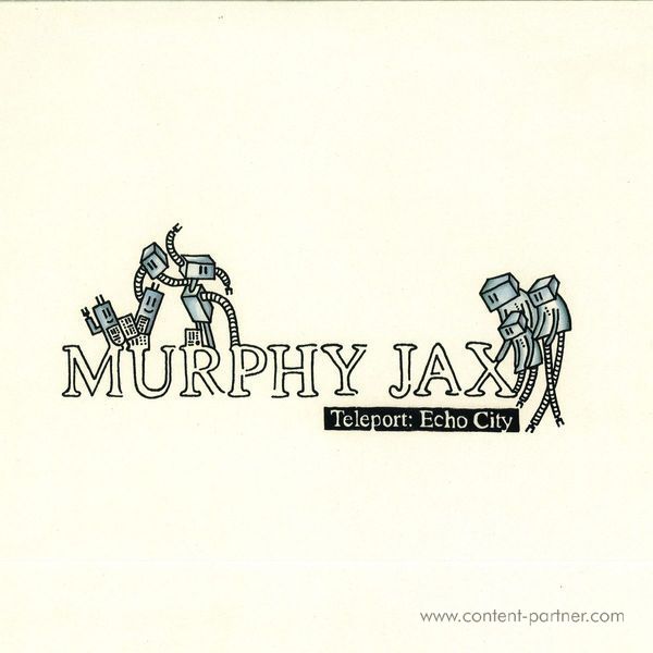 Murphy Jax - Teleport: Echo City