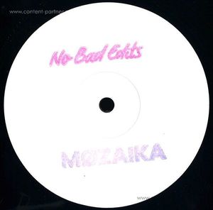Møzaika - No Bad Edits 001