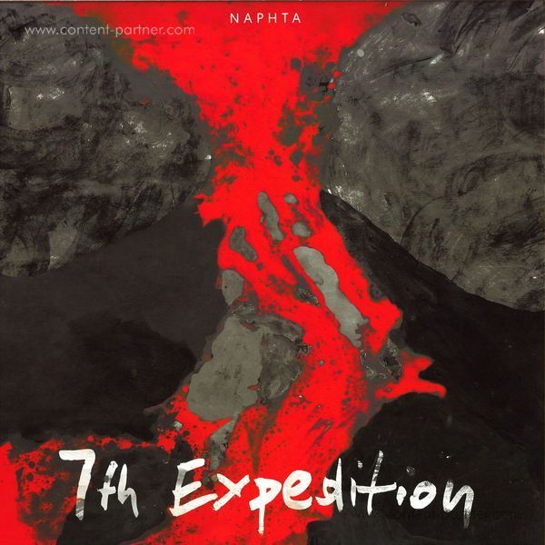Naphta - 7th Expedition