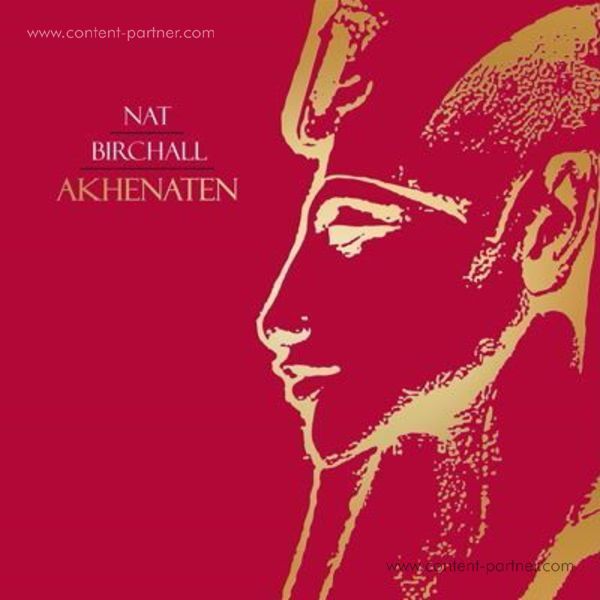 Nat Birchall - Akhenaten (LP)