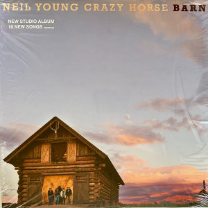 Neil Young & Crazy Horse - BARN