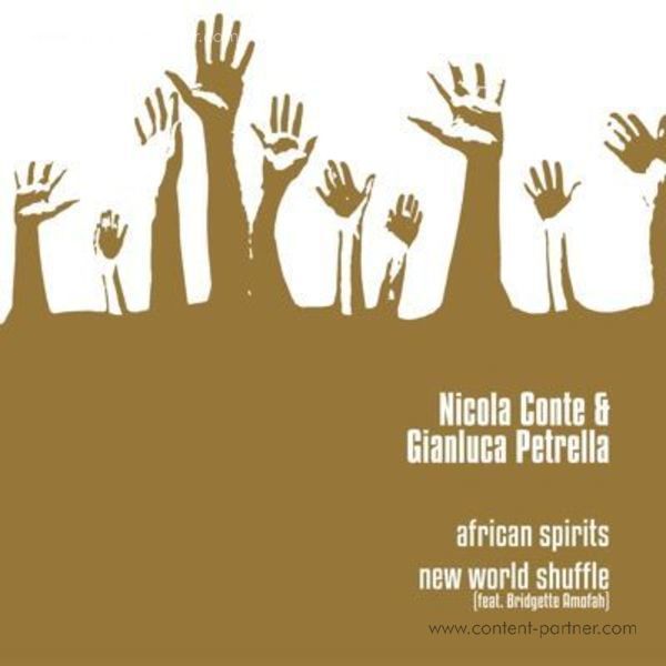 Nicola Conte & Gianluca Petrella - African Spirits / New World Shuffle