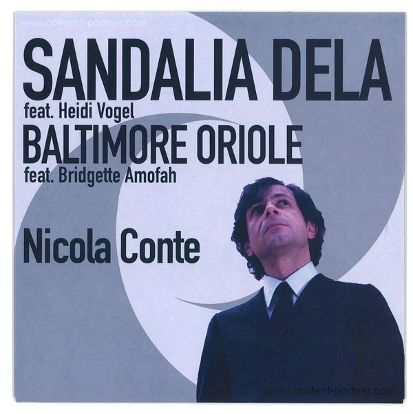 Nicola Conte - Sandalia Dela / Baltimore Oriole