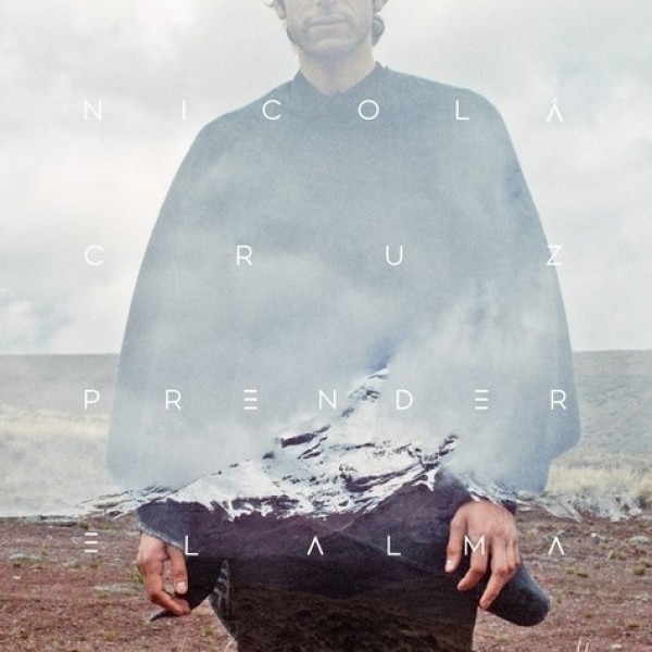 Nicola Cruz - Prender el alma (Coloured Vinyl repress)