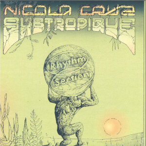 Nicola Cruz - Subtropique (USED/OPEN COPY)