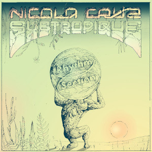 Nicola Cruz - Subtropique