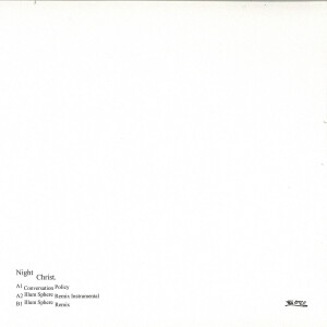 Night Christ - Conversation Policy w/ Illum Sphere Remix (Back)