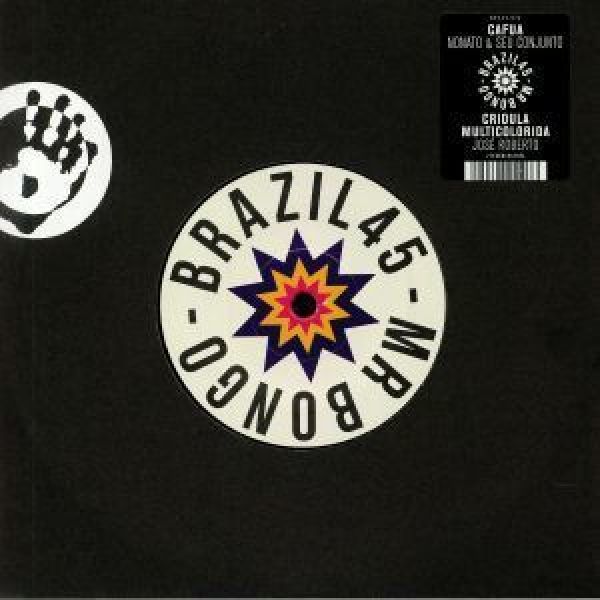 Nonato & Seu Conjunto / Zé Roberto - Cafua / Crioula Multicolorida (7
