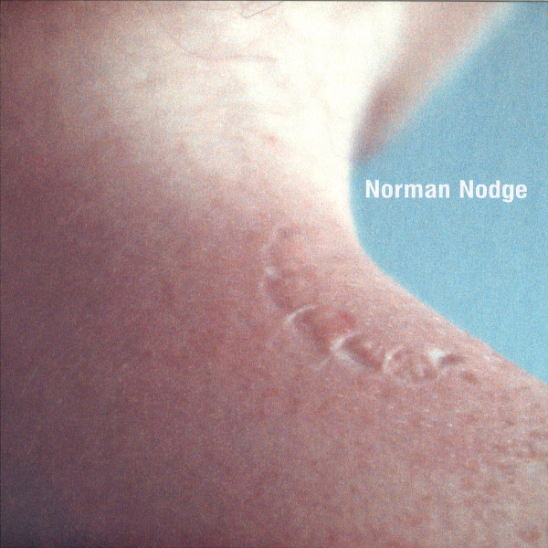 Norman Nodge - Embodiment EP