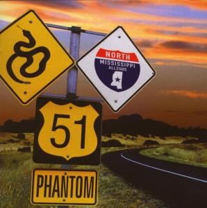 North Mississippi Allstars - Phantom 51