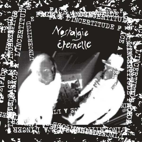 Nostalgie Eternelle - Face á l'incertitude EP