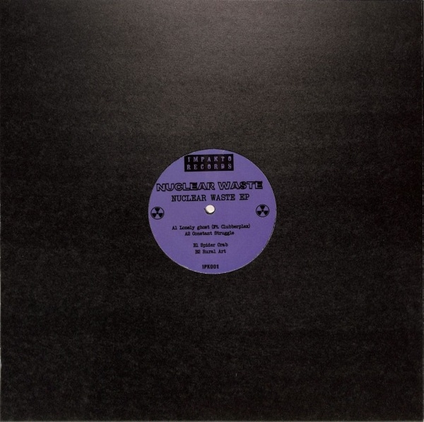 Nuclear Waste - Nuclear Waste EP