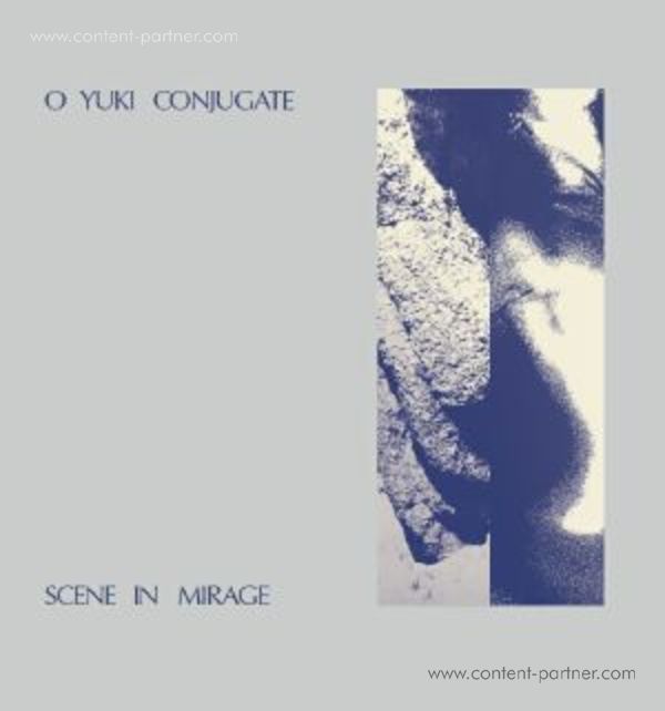 O Yuki Conjugate - Scene In Mirage