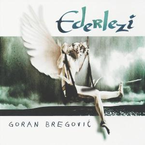 OST/Bregovic,Goran - Ederlezi