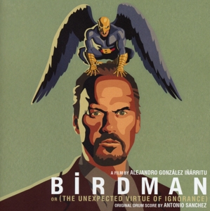 OST/Sanchez,Antonio - Birdman