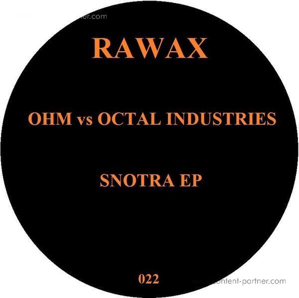 Ohm Vs Octal Industries - Snotra Ep