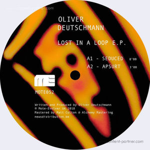 Oliver Deutschmann - Lost In A Loop Ep