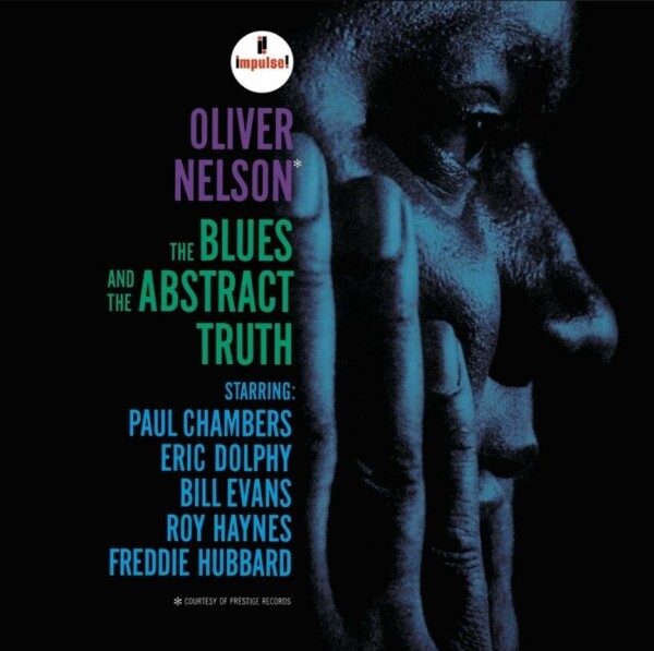 Oliver Nelson - The Blues and Abstract Truth (Acoustic Sounds)
