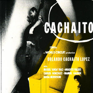 Orlando "Cachaito" Lopez - Cachaito (180g LP)