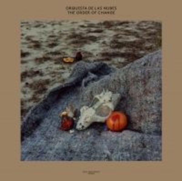 Orquesta De Las Nubes - The Order of Change