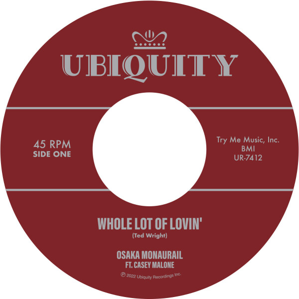 Osaka Monaurail - Whole Lot Of Lovin' (feat. Casey Malone)
