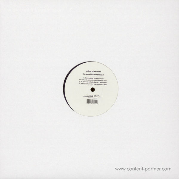 Oskar Offermann - Le Grand To Do Remixed