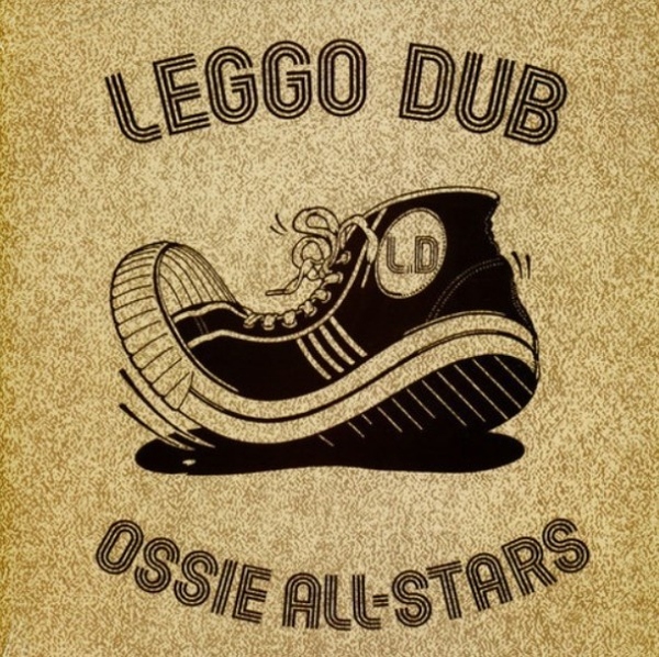 Ossie All-Stars - Leggo Dub (Reissue)