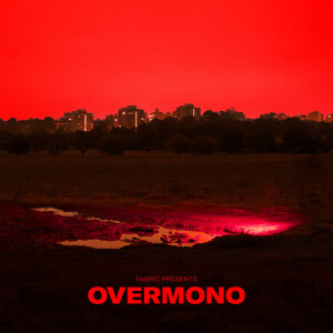 Overmono - Fabric Presents: Overmono (2LP+MP3)
