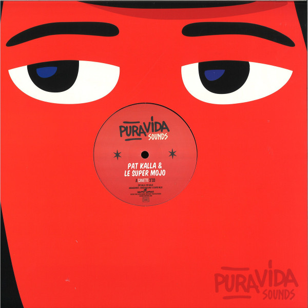 PAT KALLA & LE SUPER MOJO - CANETTE EP
