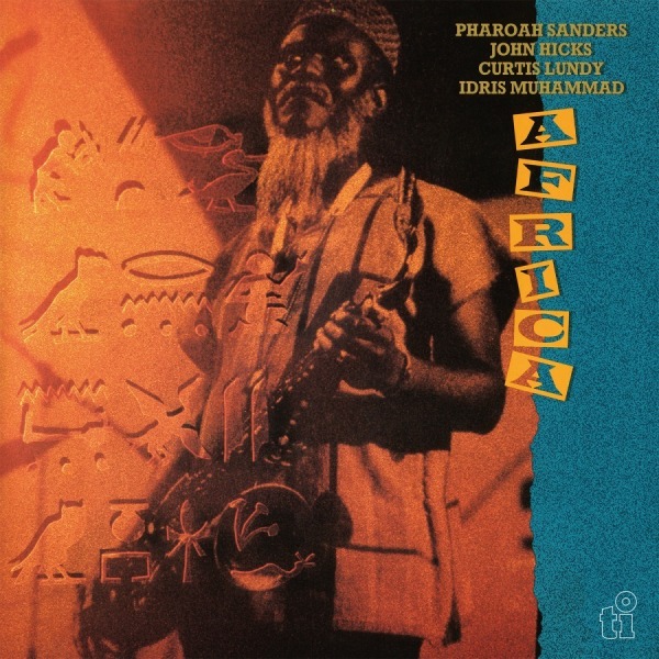 PHAROAH SANDERS - AFRICA